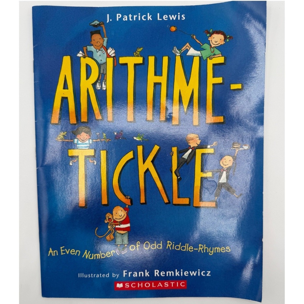 Arithme-Tickle‎ An Even Number of Odd Riddle-Rhymes Scholastic J. Patrick Lewis